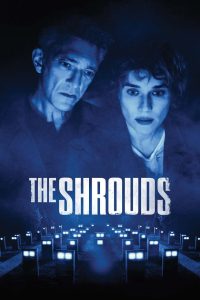 The Shrouds – Movie