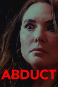 Abduct – Movie