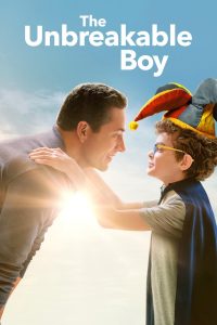 The Unbreakable Boy – Movie