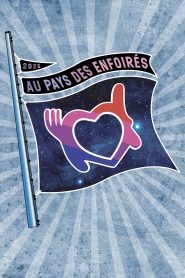 Les Enfoirés 2025 – Au pays des Enfoirés