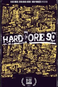 Hardcore 90